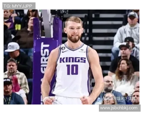 尖端中锋来了!名记爆料,国王将买卖小萨博尼斯